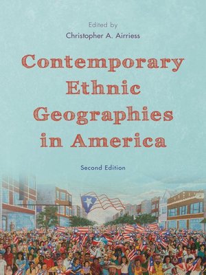 cover image of Contemporary Ethnic Geographies in America